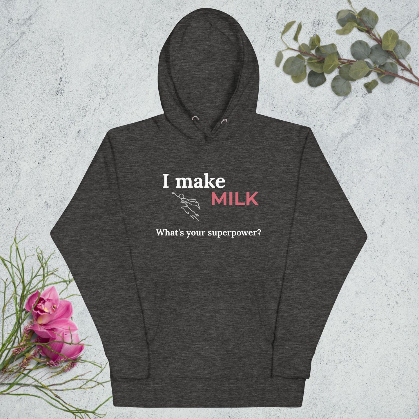 Unisex Hoodie Milk Superpower dark