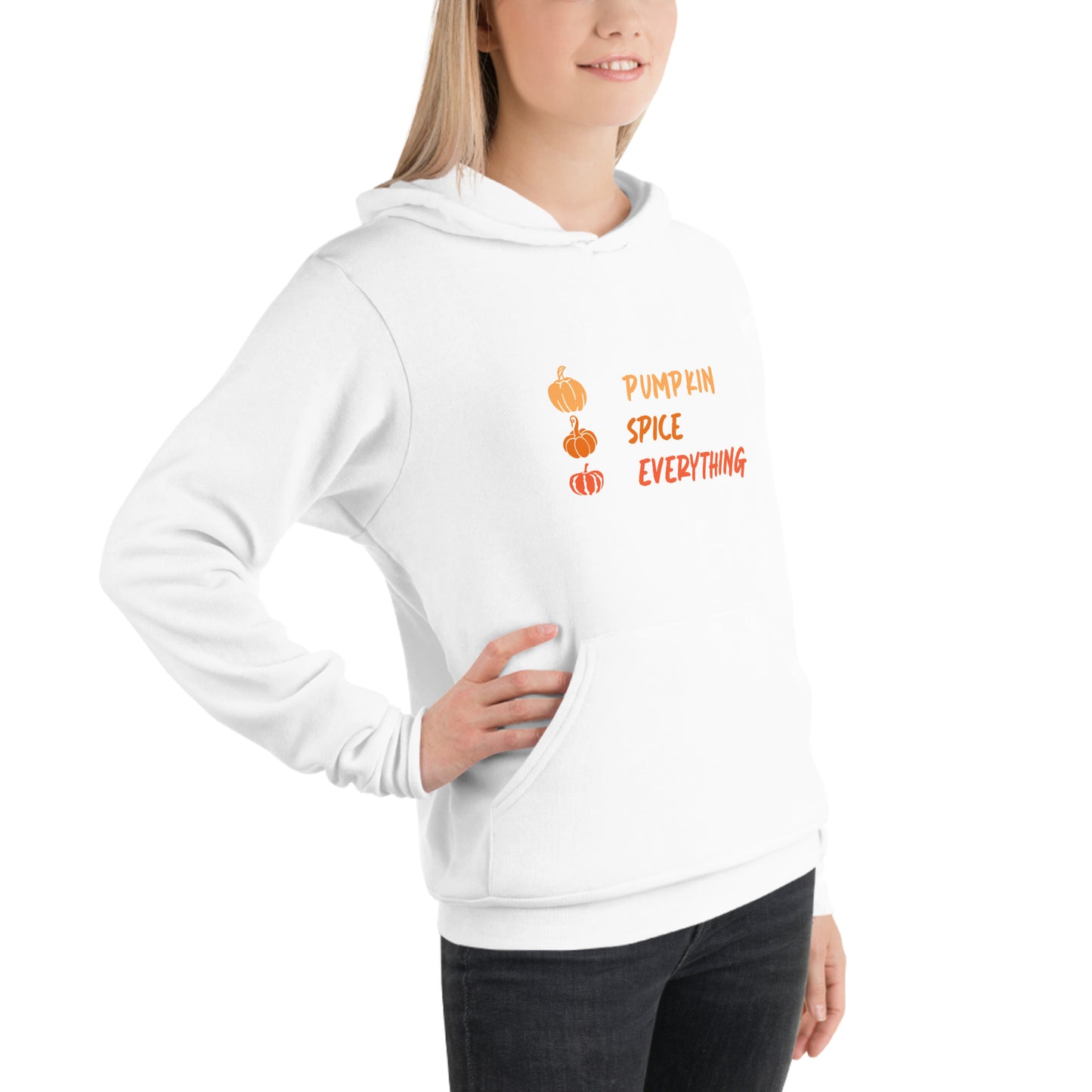 Unisex hoodie pumpkin spice everything