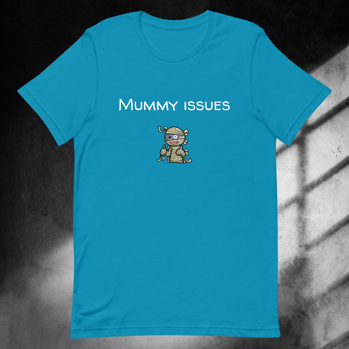 Unisex t-shirt Mummy issues