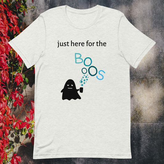 Unisex t-shirt just here for the boos blue