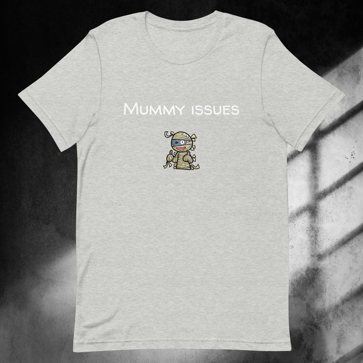 Unisex t-shirt Mummy issues